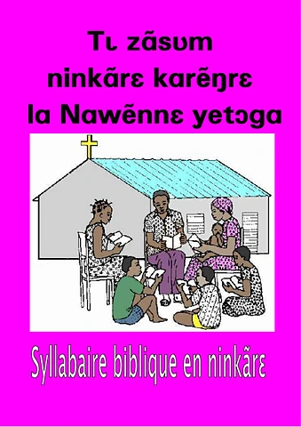 Tɩ zãsʋm ninkãrɛ karẽŋrɛ la Nawẽnne yetɔga